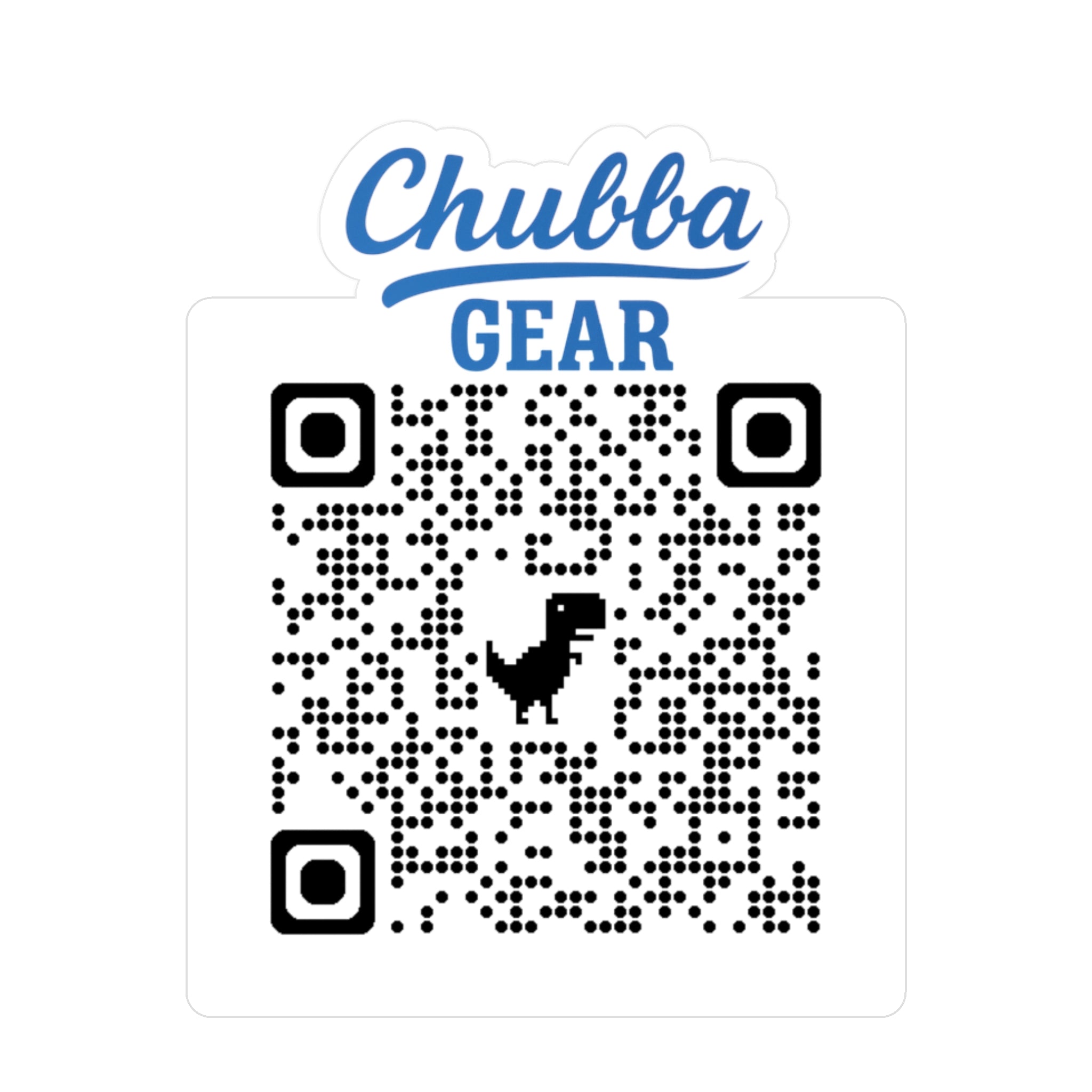 CHUBBA GEAR QR Code Vinyl Sticker — Kiss-Cut Branding Decal