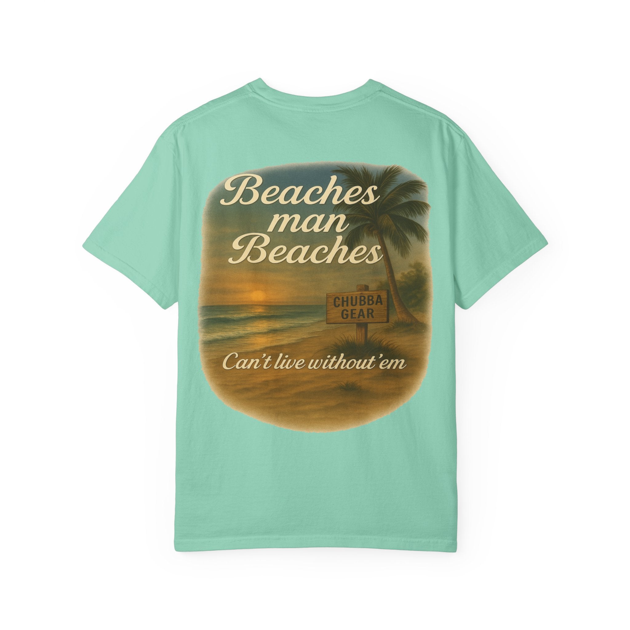 CHUBBA GEAR Beaches Man Beaches T-Shirt