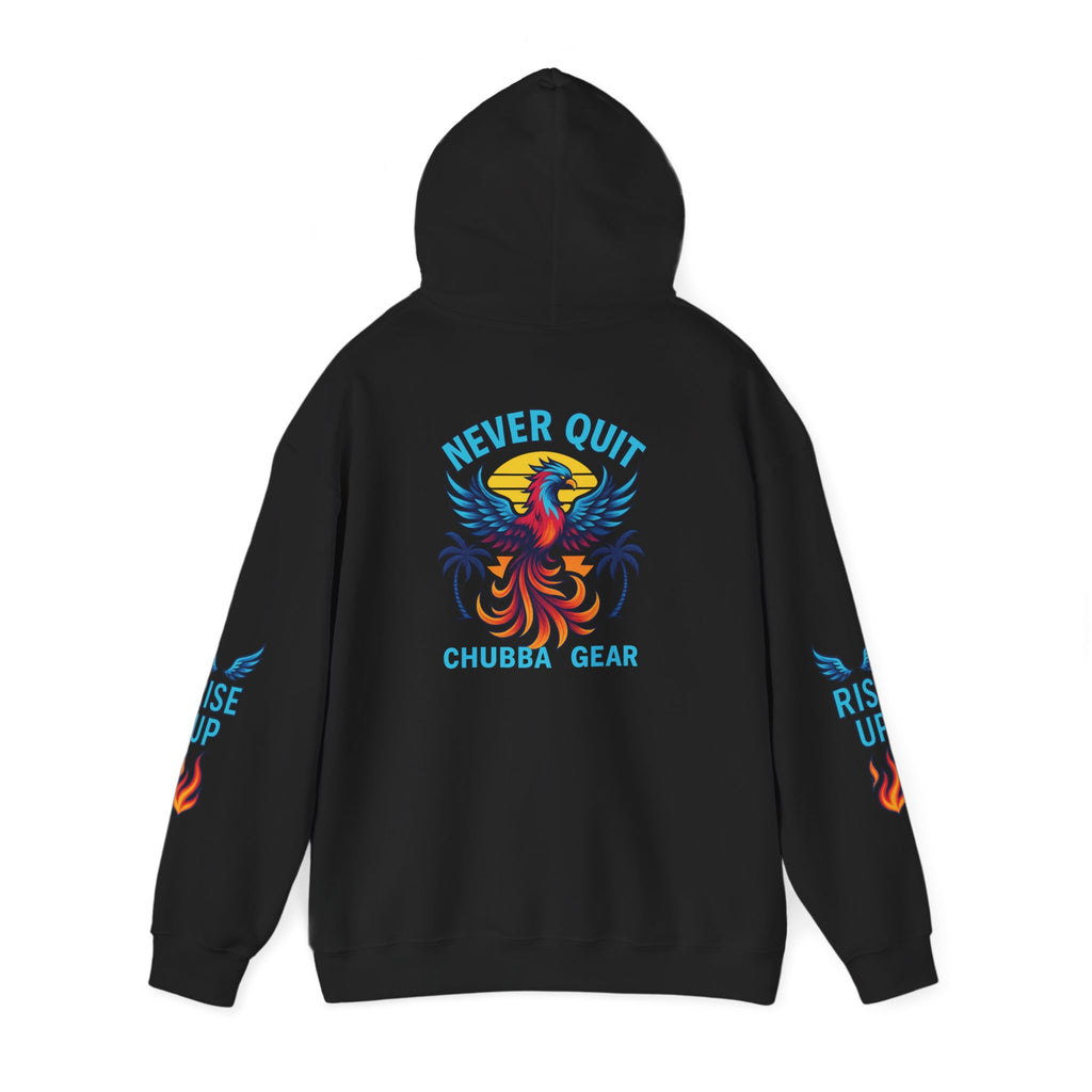 CHUBBA GEAR Phoenix Never Quit Motivational Hoodie