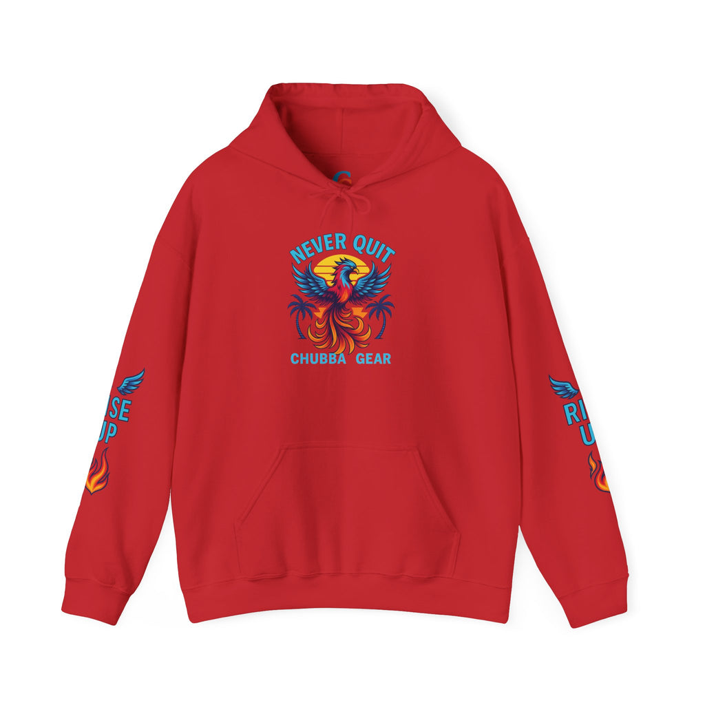 CHUBBA GEAR Phoenix Never Quit Motivational Hoodie