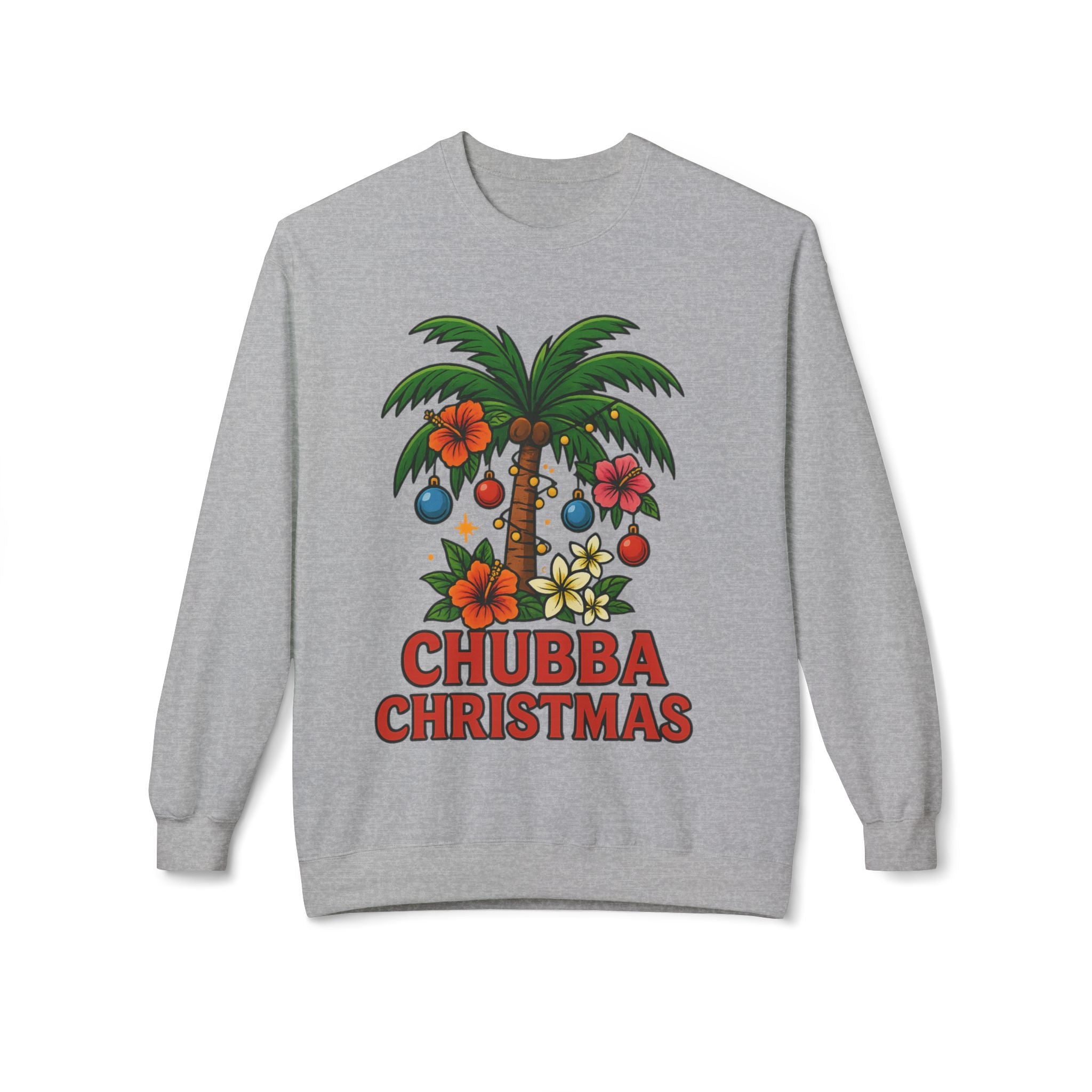 Christmas Palm Sweatshirt — "Chubba Christmas" Tropical Holiday Crewneck