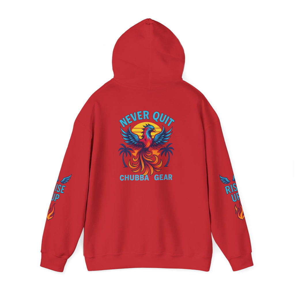 CHUBBA GEAR Phoenix Never Quit Motivational Hoodie