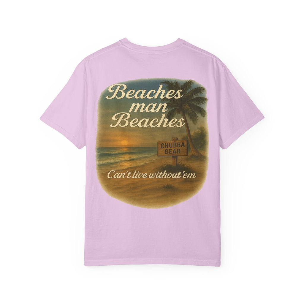 CHUBBA GEAR Beaches Man Beaches T-Shirt