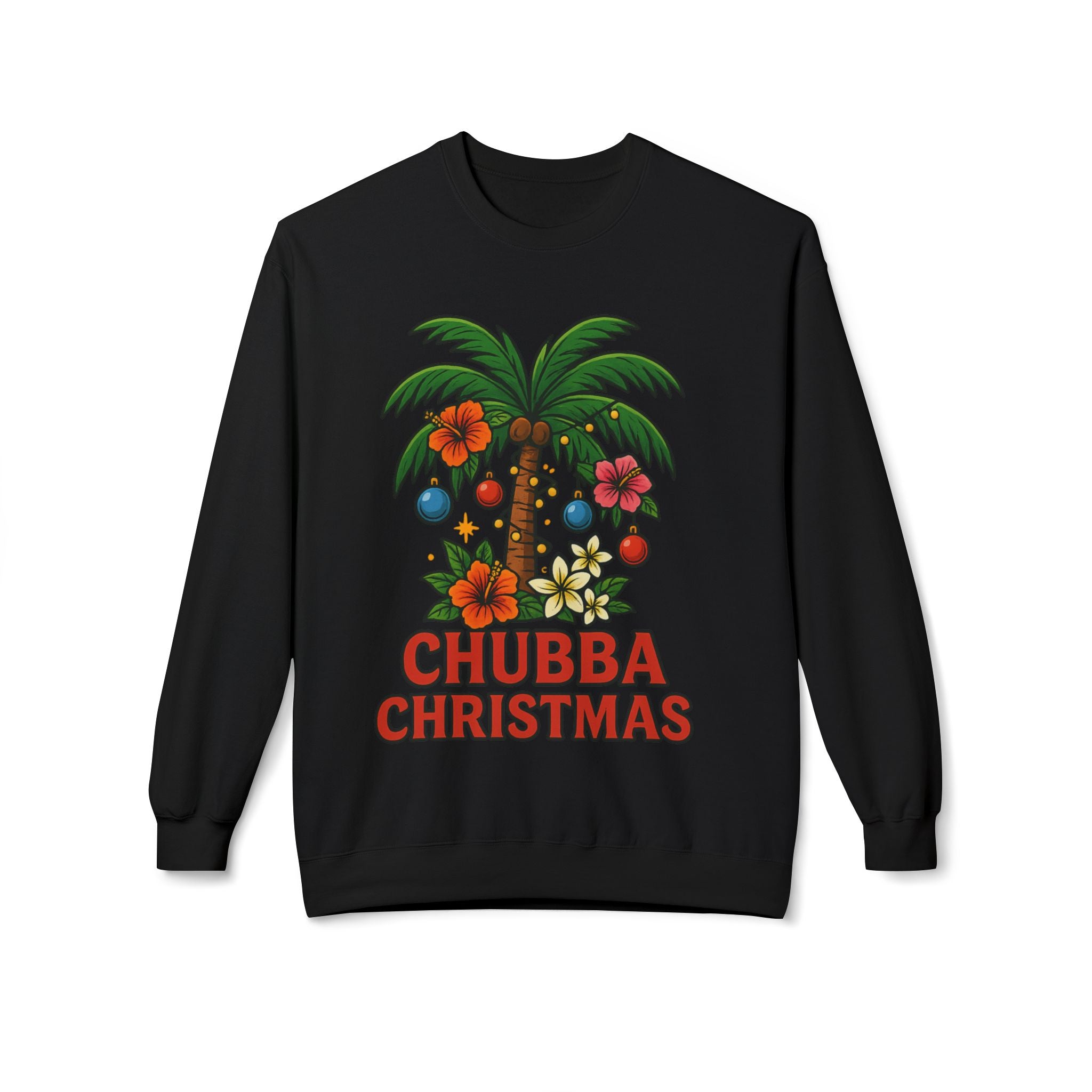 Christmas Palm Sweatshirt — "Chubba Christmas" Tropical Holiday Crewneck