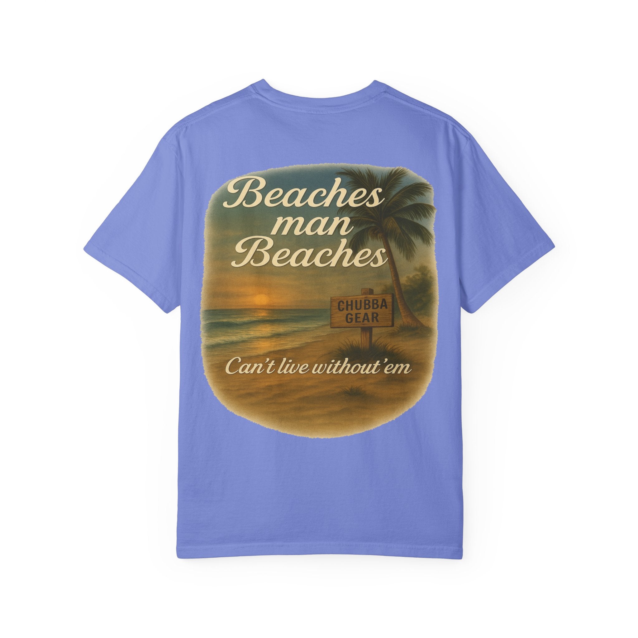 CHUBBA GEAR Beaches Man Beaches T-Shirt